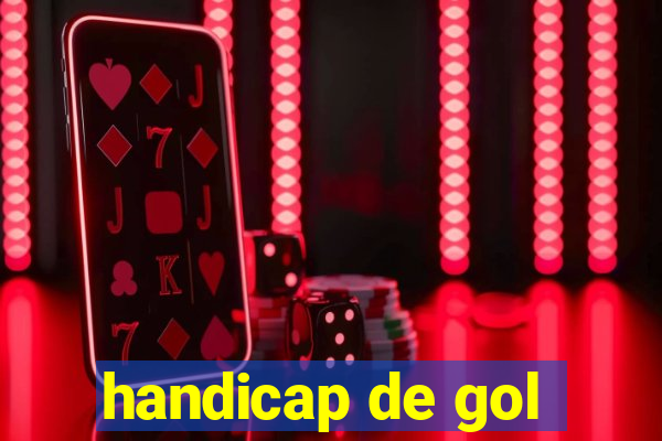 handicap de gol